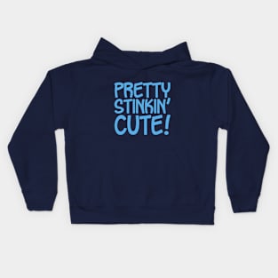 Pretty Stinkin' Cute Kids Hoodie